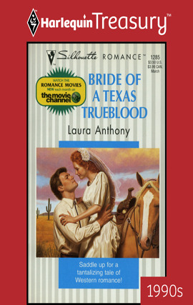 Title details for Bride Of A Texas Trueblood by Laura Anthony - Available